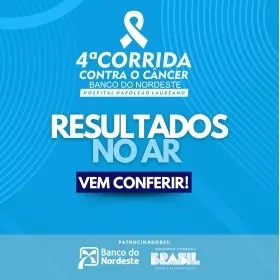 4ª CORRIDA CONTRA O CÂNCER  - BANCO DO NORDESTE